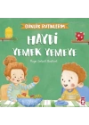 Haydi Yemek Yemeye - Günlük Rutinlerim