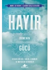 Hayır Demenin Gücü