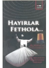 Hayırlar Fethola...