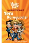 Haylaz Kuzey - Zaman Kütüphanesi / Yeni Koruyucular