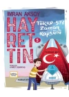 Hayrettin-5 Türko-571 Zaman Kapsülü