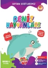 Hayvan Dostlarımız - Deniz Hayvanları Seviye 4 (5-6 Yaş)