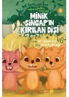 Hayvanlar Aleminden Masallar 1- Minik Sincapın Kırılan Dişi