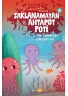 Hayvanlar Aleminden Masallar 10-Saklanamayan Ahtapot Poti