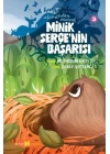 Hayvanlar Aleminden Masallar 3-Minik Serçenin Başarısı
