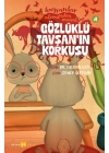 Hayvanlar Aleminden Masallar 4-Gözlüklü Tavşanın Korkusu