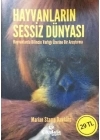 Hayvanların Sessiz Dünyası