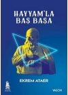 Hayyamla Baş Başa