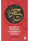Hazret-i Hüseyin ve Kerbelâ Fâciası