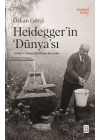 Heidegger’ın Dünya’sı