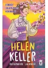 Helen Keller - Haydi Kurtaralım Dünyayı 4