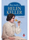 Helen Keller - İlham Verenler - 2