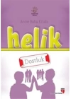 Helik - Dostluk / Anne Baba Kitabı