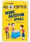 Helikopter Değil Ali kopter 3 - Bende Aksiyon Bitmez