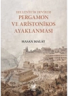 Hellenistik Devirde Pergamon ve Aristonikos Ayaklanması