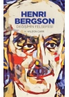 Henri Bergson –Değişimin Felsefesi