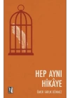 Hep Aynı Hikaye