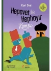 Hepevet ile Hephayır-Komşu