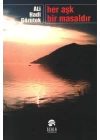 Her Aşk Bir Masaldır