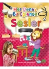 Her Deney Bir Eğlence - Sesler