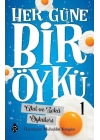 Her Güne Bir Öykü - 1 - Akıl Ve Zekâ Öyküleri