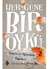 Her Güne Bir Öykü - 2 - Başarı Ve Kararlılık Öyküleri