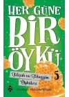 Her Güne Bir Öykü - 5 - Mizah Ve Tebessüm Öyküleri