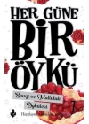 Her Güne Bir Öykü - 7 - Sevgi Ve Mutluluk Öyküleri