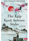 Her Kalp Kendi Şarkısını Söyler