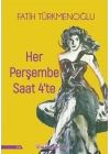 Her Perşembe Saat 4te