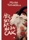 Her Şey Konuşacak