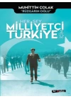 Her Şey Milliyetçi Türkiye İçin
