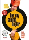 Her Şey Seninle Başlar