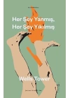 Her Şey Yanmış, Her Şey Yıkılmış