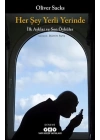 Her Şey Yerli Yerinde - İlk Aşklar ve Son Öyküler
