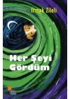 Her Şeyi Gördüm