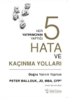 Her Yatırımcının Yaptığı Beş Hata ve Kaçınma Yolları