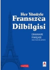 Her Yönüyle Fransızca Dilbilgisi