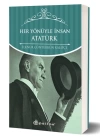 Her Yönüyle İnsan Atatürk (Karton Kapak)