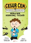 Hera’nın Korkunç Tuzağı! - Cesur Cem ve Beceriksiz Kahramanlar 2