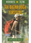 Herkes İçin Tek Başına Doğa Yürüyüşü
