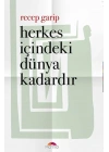 Herkes İçindeki Dünya Kadardır