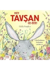 Hey Tavşan Ce-Eee!
