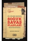 Hiç Gerçekleşmemiş Soğuk Savaş Planları