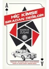 Hiç Kimse Sıradan Değildir
