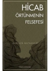 Hicab Örtünmenin Felsefesi
