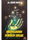 Hikayelerden Dökülen Sırlar - Peygamber İle Yaşamak