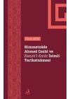 Himmetzade Ahmed Cezbi ve Kenzül-Esrar İsimli Tarikatnamesi