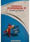 Hiperaktive ve Dikkat Eksikliği / Kırmızı Karınca 2