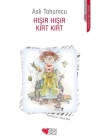 Hışır Hışır Kırt Kırt